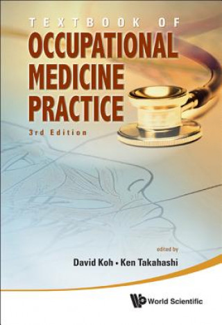 Könyv Textbook of Occupational Medicine Practice David Koh