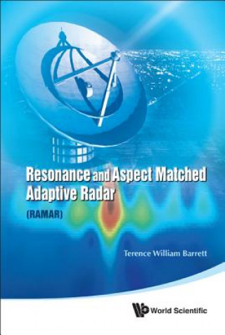 Книга Resonance And Aspect Matched Adaptive Radar (Ramar) Terence William Barrett