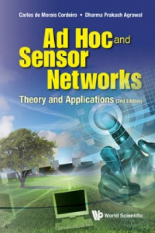 Knjiga Ad Hoc And Sensor Networks: Theory And Applications (2nd Edition) Carlos de Morais Cordeiro