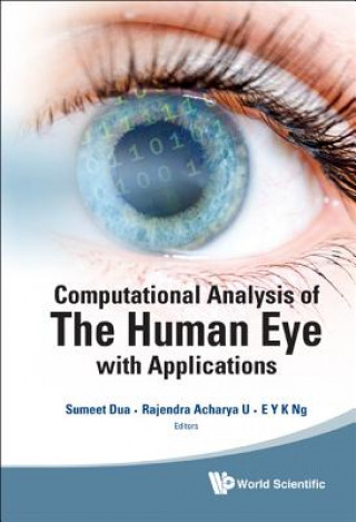 Książka Computational Analysis Of The Human Eye With Applications Rajendra Acharya U.