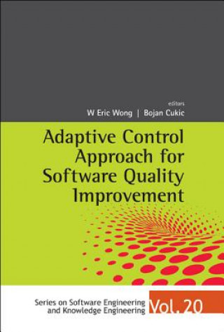 Book Adaptive Control Approach For Software Quality Improvement Bojan Cukic