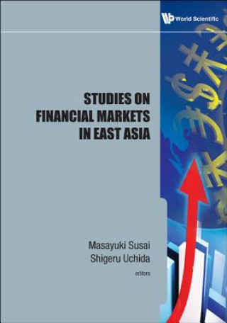 Książka Studies On Financial Markets In East Asia Masayuki Susai