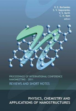 Книга Physics, Chemistry And Applications Of Nanostructures: Reviews And Short Notes - Proceedings Of International Conference Nanomeeting - 2011 Victor E. Borisenko