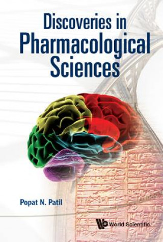 Carte Discoveries In Pharmacological Sciences Popat N. Patil