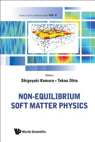 Carte Non-equilibrium Soft Matter Physics Shigeyuki Komura
