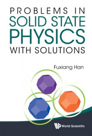 Kniha Problems In Solid State Physics With Solutions Fuxiang Han