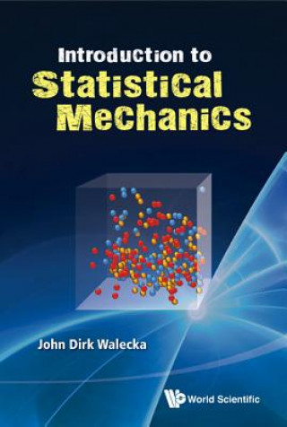Carte Introduction To Statistical Mechanics John Dirk Walecka