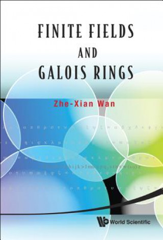 Book Finite Fields And Galois Rings Zhe-Xian Wan