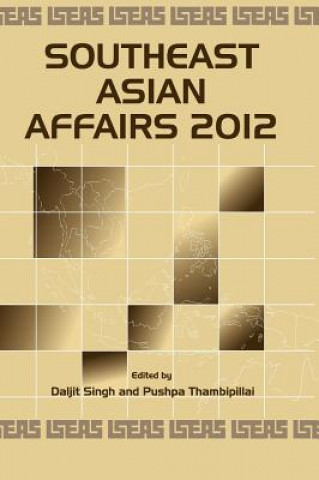 Carte Southeast Asian Affairs 2012 Daljit Singh