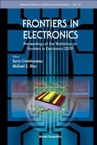 Buch Frontiers In Electronics - Proceedings Of The Workshop On Frontiers In Electronics 2009 