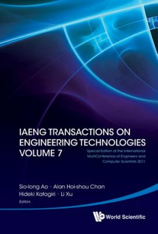 Книга Iaeng Transactions On Engineering Technologies Volume 7 - Special Edition Of The International Multiconference Of Engineers And Computer Scientists 20 Sio-Iong Ao