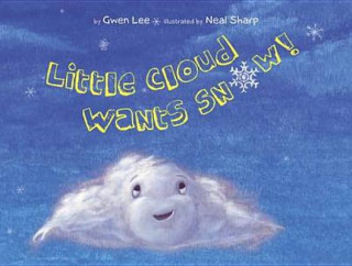 Carte Little Cloud Wants Snow Gwen Lee