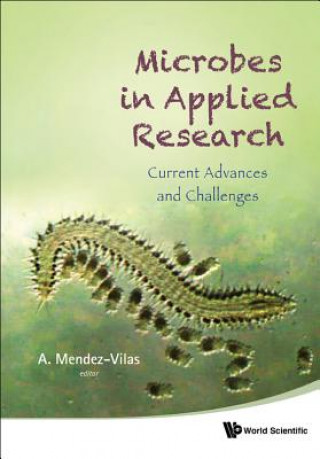 Книга Microbes In Applied Research: Current Advances And Challenges Mendez-vilas Antonio