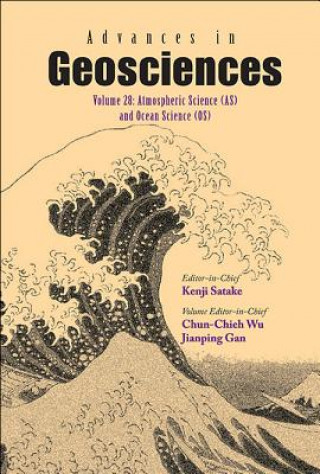 Βιβλίο Advances In Geosciences - Volume 28: Atmospheric Science (As) And Ocean Science (Os) Kenji Satake