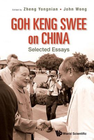 Książka Goh Keng Swee On China: Selected Essays John Wong