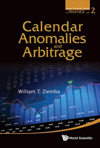 Buch Calendar Anomalies And Arbitrage William T. Ziemba