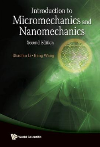 Kniha Introduction To Micromechanics And Nanomechanics (2nd Edition) Shaofan Li