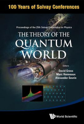 Libro Theory Of The Quantum World, The - Proceedings Of The 25th Solvay Conference On Physics 