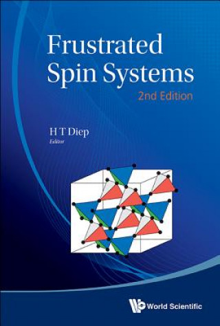 Kniha Frustrated Spin Systems (2nd Edition) H. T. Diep