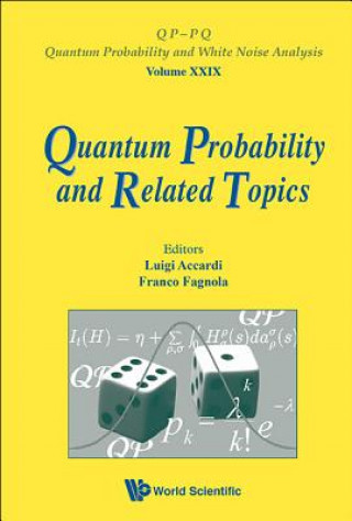 Könyv Quantum Probability And Related Topics - Proceedings Of The 32nd Conference Luigi Accardi