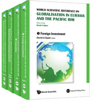 Carte World Scientific Reference On Globalisation In Eurasia And The Pacific Rim (In 4 Volumes) 