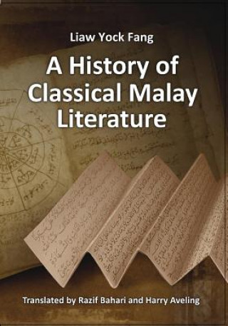 Carte History of Classical Malay Literature Liaw Yock Fang