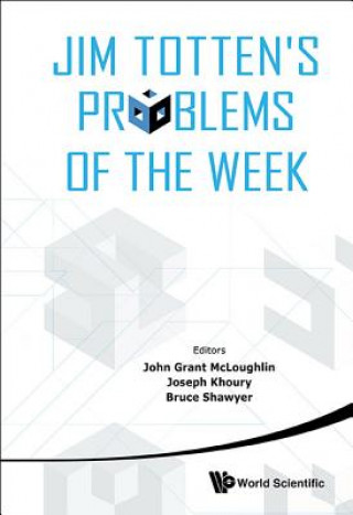 Kniha Jim Totten's Problems of the Week John Grant Mcloughin