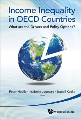 Kniha Income Inequality In Oecd Countries: What Are The Drivers And Policy Options? Peter Hoeller