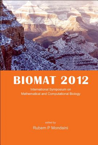 Kniha Biomat 2012 - International Symposium On Mathematical And Computational Biology Rubem P. Mondaini