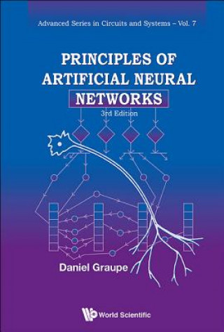 Kniha Principles Of Artificial Neural Networks (3rd Edition) Daniel Graupe