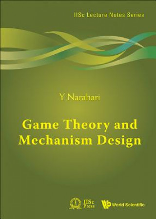 Książka Game Theory And Mechanism Design Y. Narahari