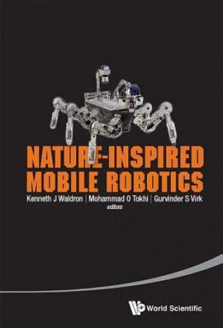 Kniha Nature-inspired Mobile Robotics - Proceedings Of The 16th International Conference On Climbing And Walking Robots And The Support Technologies For Mob Mohammad O. Tokhi