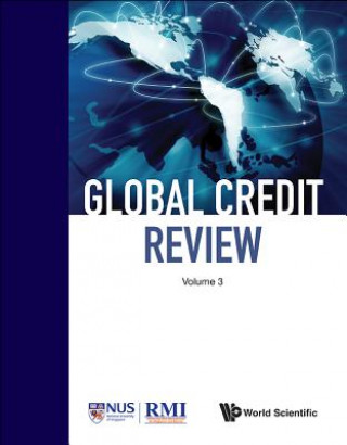 Kniha Global Credit Review - Volume 3 Risk Management Institute Singapore