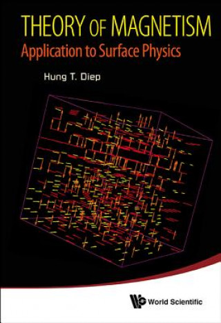 Книга Theory Of Magnetism: Application To Surface Physics Hung-The Diep