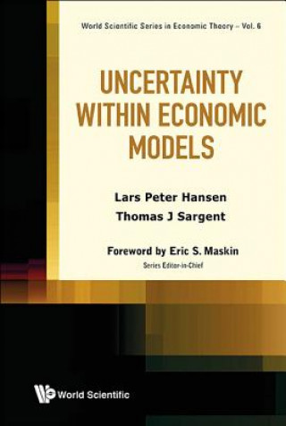 Kniha Uncertainty Within Economic Models Thomas J. Sargent