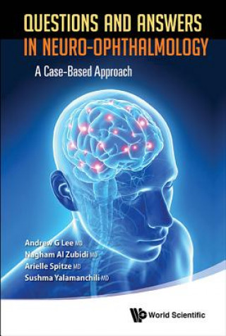 Βιβλίο Questions And Answers In Neuro-ophthalmology: A Case-based Approach Nagham Al Zubidi