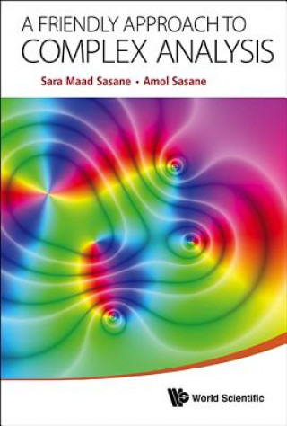 Книга Friendly Approach To Complex Analysis, A Sara Maad Sasane