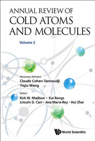 Carte Annual Review Of Cold Atoms And Molecules - Volume 2 Kirk W Madison