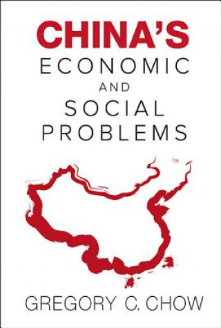 Knjiga China's Economic And Social Problems Gregory C. Chow