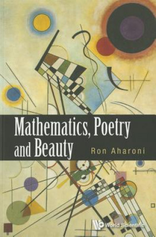 Książka Mathematics, Poetry And Beauty Ron Aharoni