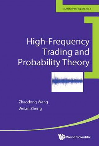 Carte High-frequency Trading And Probability Theory Weian Zheng