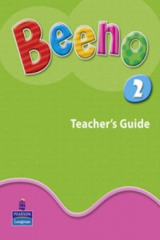 Könyv Beeno Level 2 New Teacher's Guide Thomas Gordon