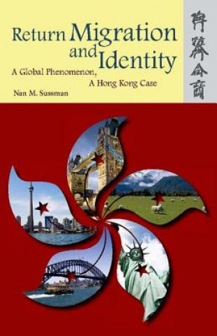 Knjiga Return Migration and Identity Nan M. Sussman