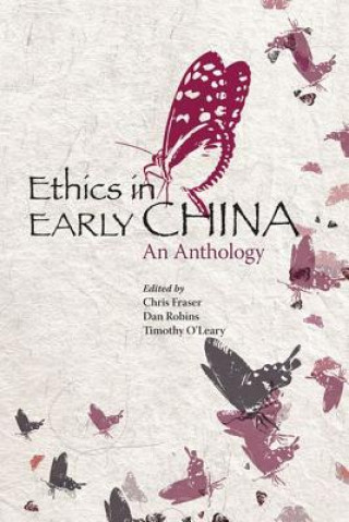 Книга Ethics in Early China - An Anthology Timothy O'Leary