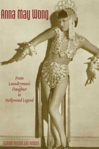 Buch Anna May Wong Graham Hodges