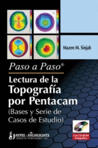 Kniha Paso a Paso - Lectura de la Topografia por Pentacam Mazen M. Sinjab