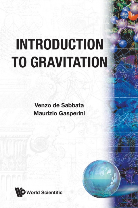 Kniha Introduction To Gravitation Venzo De Sabbata