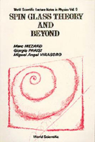 Kniha Spin Glass Theory And Beyond: An Introduction To The Replica Method And Its Applications Marc Mezard