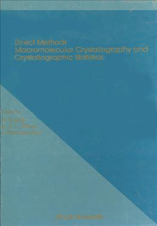 Carte Direct Methods, Macromolecular Crystallography And Crystallographic Statistics - Proceedings Of Winter School H. Schenk