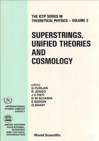 Kniha Superstrings, Unified Theories And Cosmology - Proceedings Summer Workshop Giuseppe Furlan
